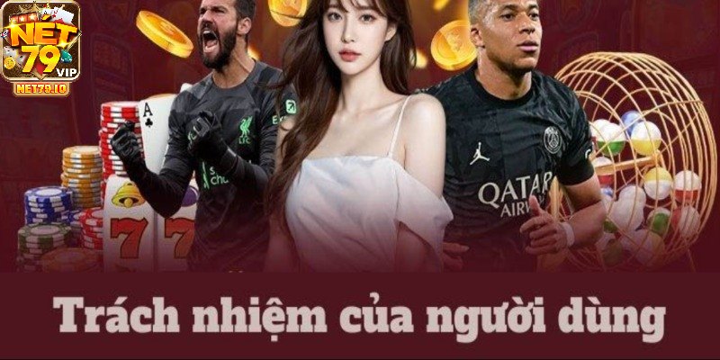 Nội dung nghĩa vụ người chơi